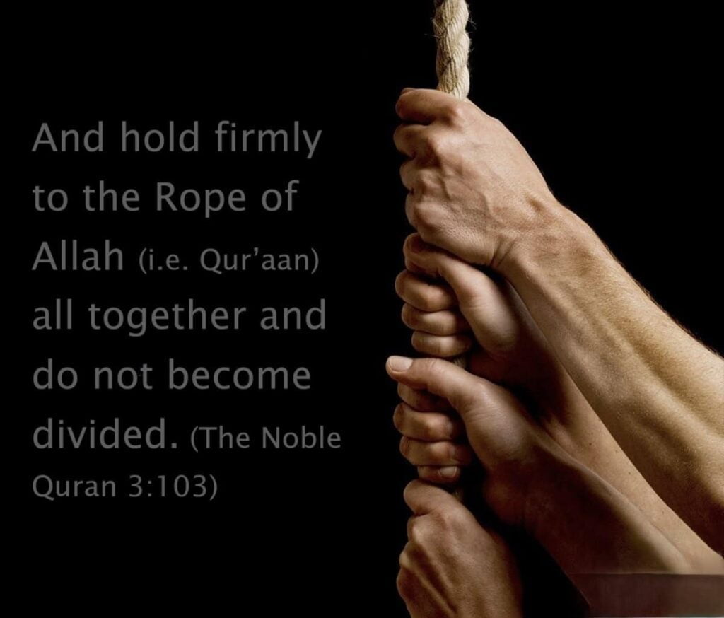 Unity in the Muslim Ummah - The Only Way of Life