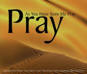 Pray As You Have Seen Me Pray